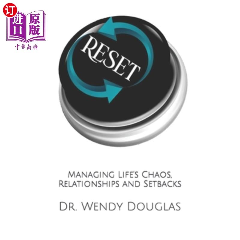 海外直订Reset: Managing Life's Chaos, Relationships and Setbacks 重置:管理生活的混乱、人际关系和挫折
