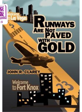 海外直订Runways Are Not Paved With Gold 跑道不是用金子铺的