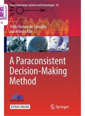 海外直订A Paraconsistent Decision-Making Method 一种准一致决策方法