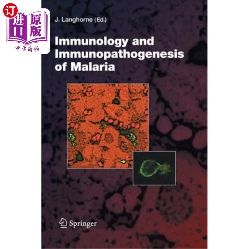 海外直订医药图书Immunology and Immunopathogenesis of Malaria 疟疾的免疫学与免疫发病机制