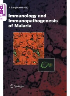 海外直订医药图书Immunology and Immunopathogenesis of Malaria 疟疾的免疫学与免疫发病机制