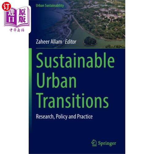 海外直订Sustainable Urban Transitions 可持续城市转型