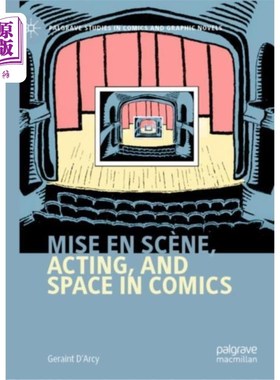 海外直订Mise en scene, Acting, and Space in Comics 漫画中的场景、表演和空间