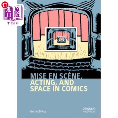 海外直订Mise en scene, Acting, and Space in Comics 漫画中的场景、表演和空间
