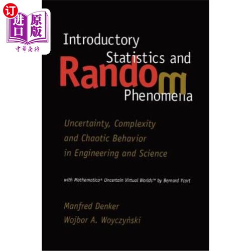 海外直订Introductory Statistics and Random Phenomena: Uncertainty, Complexity and Chaoti 介绍统计学和随机现象：工程