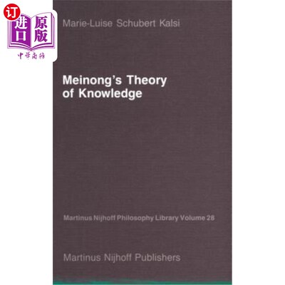 海外直订Meinong's Theory of Knowledge 美农的知识理论