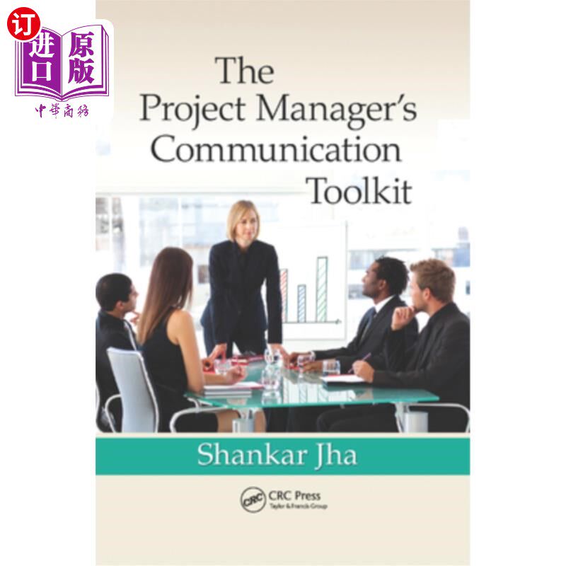 海外直订The Project Manager's Communication Toolkit 项目经理沟通工具包