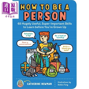 学会长大成人 How to Be a Person 如何长大 生活技能技巧 小初文学 常识科普儿童绘本 插画童书 英文原版 9-14岁【中商原版】