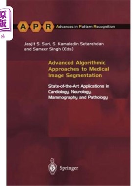 海外直订医药图书Advanced Algorithmic Approaches to Medical Image Segmentation: State-Of-The-Art  医学图像分割的先进