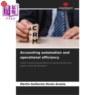 海外直订Accounting automation and operational efficiency 会计自动化和操作效率
