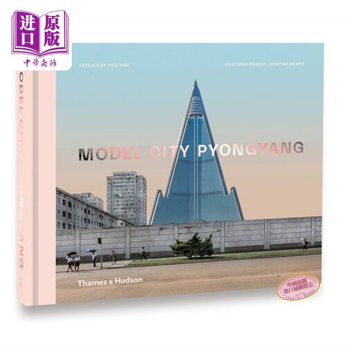 Model City Pyongyang 模范城市平壤 北朝摄影集 进口艺术 纪实自然城市摄影【中商原版】