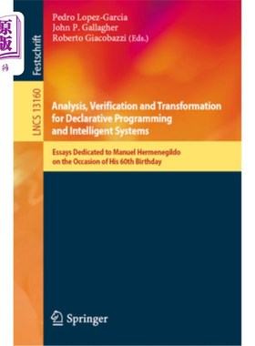 海外直订Analysis, Verification and Transformation for Declarative Programming and Intell 声明式编程和智能系统的分析