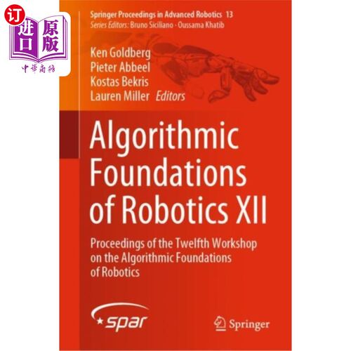 海外直订Algorithmic Foundations of Robotics XII 机器人算法基础12
