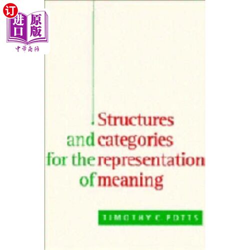 海外直订Structures and Categories for the Representation... 意义表征的结构和范畴