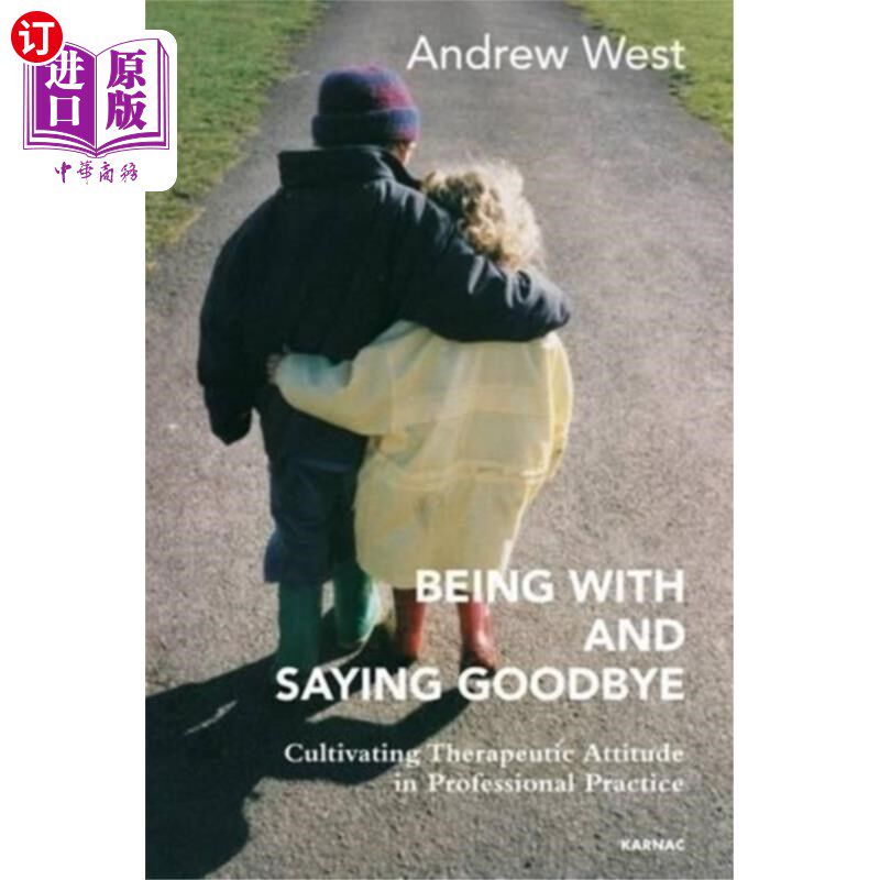 海外直订医药图书Being With and Saying Goodbye 在一起，说再见