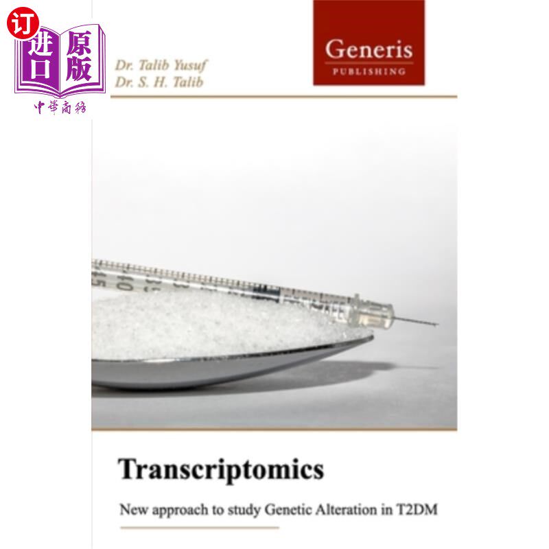 海外直订医药图书Transcriptomics: New Approach to Study Genetic Alteration in T2DM