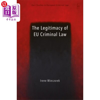 海外直订Legitimacy of EU Criminal Law 欧盟刑法的合法性