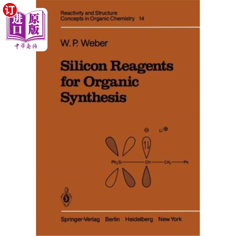 海外直订Silicon Reagents for Organic Synthesis 有机合成用硅试剂