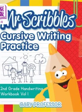 海外直订Mr Scribbles - Cursive Writing Practice 2nd Grade Handwriting Workbook Vol 1 Mr Scribbles-草