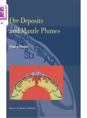 海外直订Ore Deposits and Mantle Plumes 矿床和地幔柱