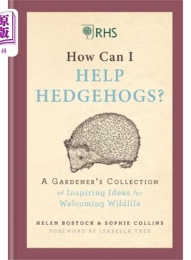 海外直订RHS How Can I Help Hedgehogs? 我能怎样帮助刺猬？
