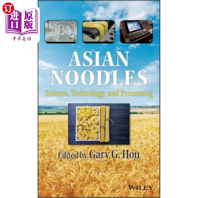 海外直订Asian Noodles: Science, Technology, and Processing 亚洲面条：科学、技术和加工