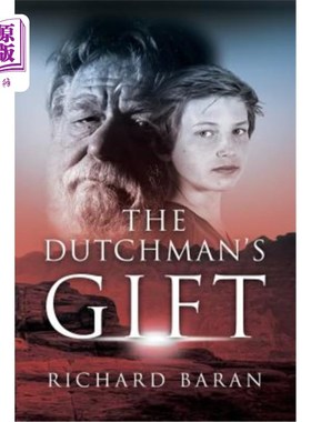 海外直订The Dutchman's Gift 荷兰人的礼物