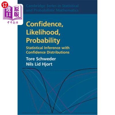 海外直订Confidence, Likelihood, Probability: Statistical Inference with Confidence Distr 置信度、似然度、概率：基于