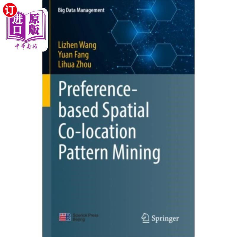 海外直订Preference-based Spatial Co-location Pattern Min... 基于偏好的空间同位模式挖掘