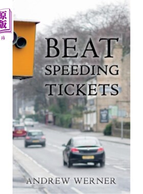 海外直订医药图书Beat Speeding Tickets: Advanced speed-conscious driving, strategies and legal de 击败超速罚单:先进