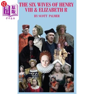 Elizabeth Six VIII 海外直订The 亨利八世和伊丽莎白六世 Series Wives 六个妻子：系列 Henry The