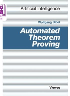 海外直订Automated Theorem Proving 自动定理证明