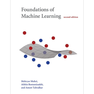 预售 Foundations of Machine Learning 英文原版 机器学习基础 Mehryar Mohri【中商原版】