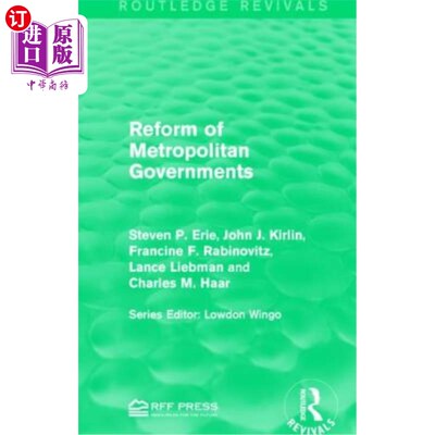 海外直订Reform of Metropolitan Governments 大都市政府的改革