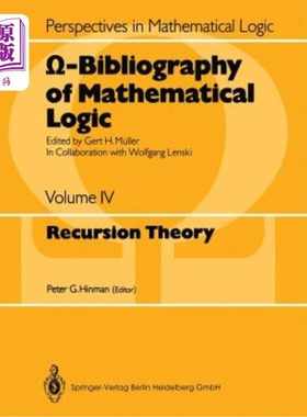 海外直订Ω-Bibliography of Mathematical Logic: Recursion Theory Ω；—数理逻辑书目：递归理论