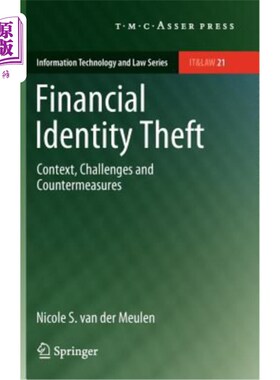 海外直订Financial Identity Theft: Context, Challenges and Countermeasures 金融身份盗窃：背景、挑战与对策