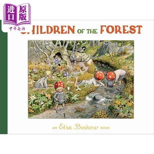森林 英文原版 进口童书 儿童绘本 图画故事书 Children the 6岁 中商原版 Beskow Forest 中古绘本 精装 Elsa 孩子