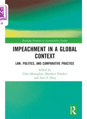 海外直订Impeachment in a Global Context 全球背景下的弹劾
