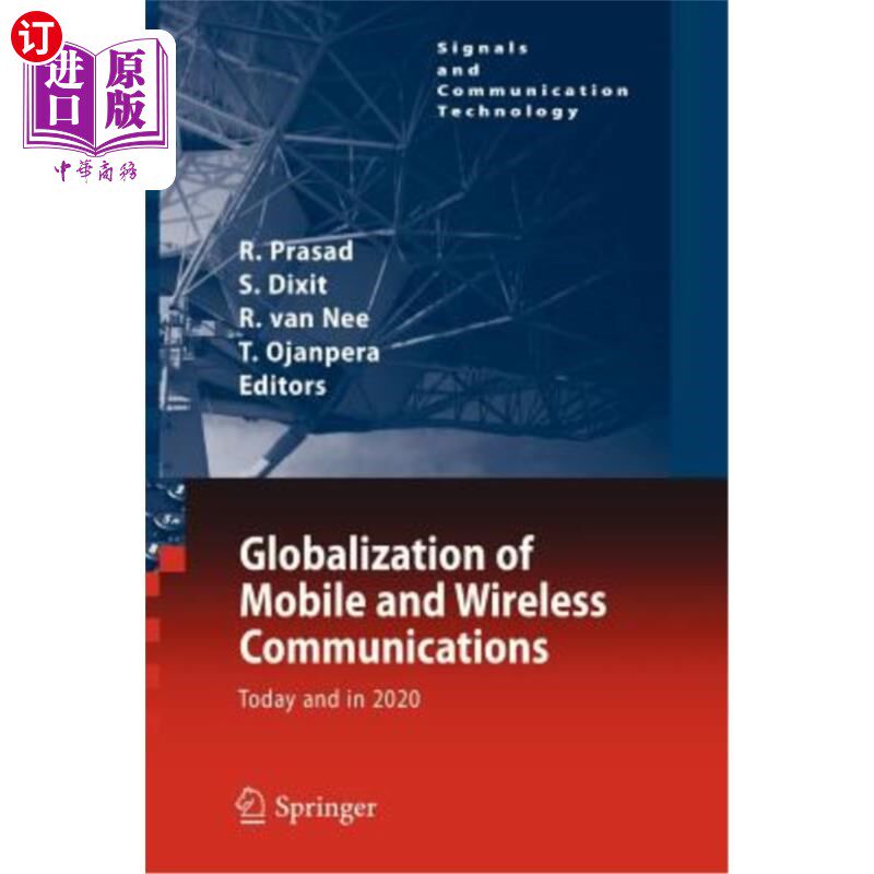 海外直订Globalization of Mobile and Wireless Communications: Today and in 2020 移动和无线通信的全球化:今天和2020