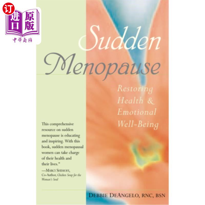 海外直订医药图书Sudden Menopause: Restoring Health and Emotional Well-Being 突然更年期:恢复健康和情绪健康