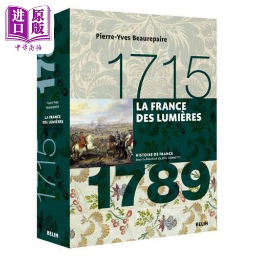 现货 启蒙运动的法国 1715-1789年 La France des Lumieres 法文原版 Pierre Yves Beaurepaire 历史【中商原版】