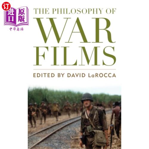 海外直订Philosophy of War Films 战争哲学电影