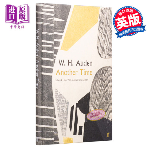 Another Time(Faber Poetry) 英文原版 奥登：另一种时间（费伯90周年诗集系列）W.H. Auden 外国诗歌【中商原版】费伯诗歌
