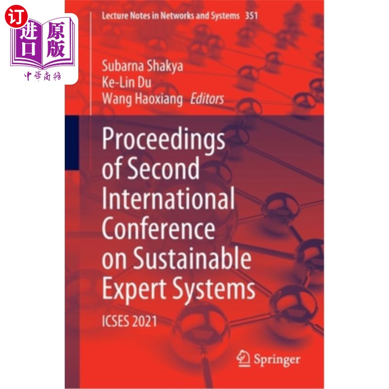 海外直订Proceedings of Second International Conference on Sustainable Expert Systems: Ic 第二届可持续专家系统国际会