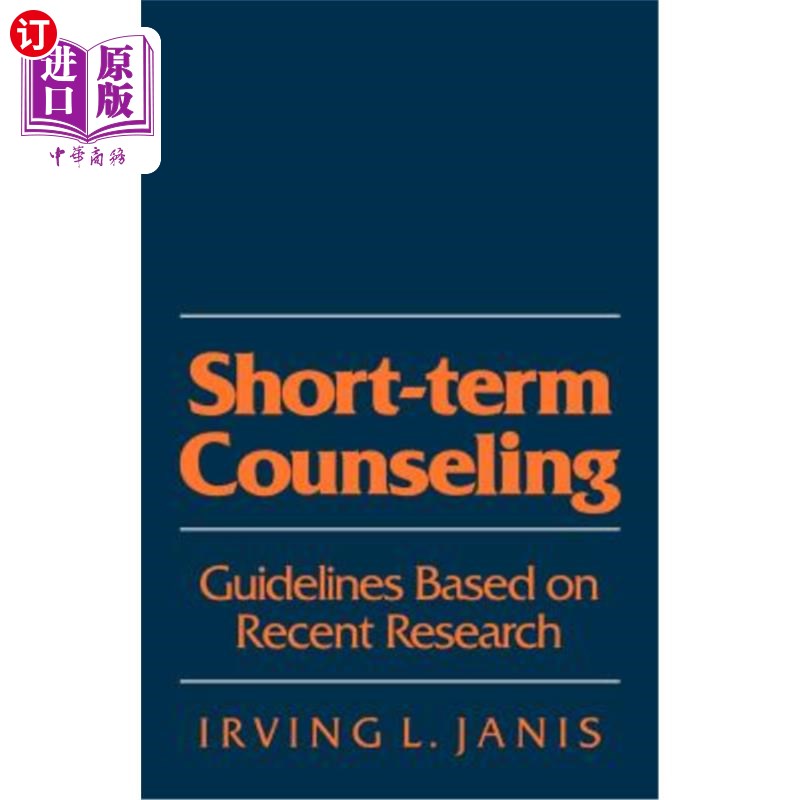 海外直订医药图书Short-Term Counseling: Guidelines Based on Recent Research 短期咨询：基于近期研究的指导方针 书籍/杂志/报纸 原版其它 原图主图