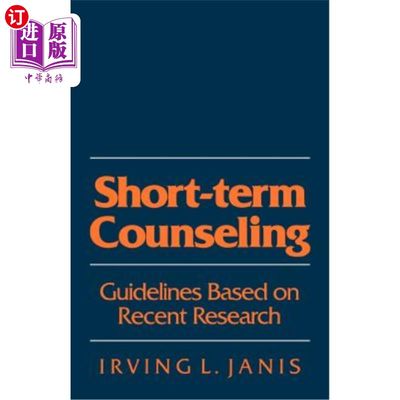 海外直订医药图书Short-Term Counseling: Guidelines Based on Recent Research 短期咨询：基于近期研究的指导方针