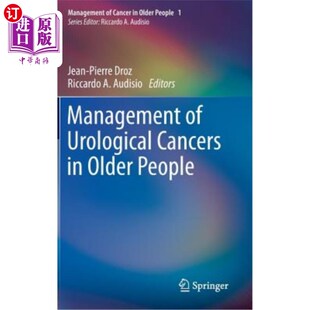 Cancers 治疗 海外直订医药图书Management Urological People 老年人泌尿系统肿瘤 Older