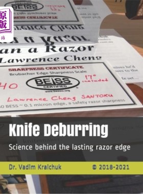 海外直订Knife Deburring: Science behind the lasting razor edge 刀去毛刺：科学背后的持久剃刀边缘