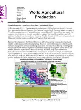 海外直订World Agricultural Production: Canada Rapeseed: Area Down from Late Planting and 世界农业生产:加拿大油菜籽: