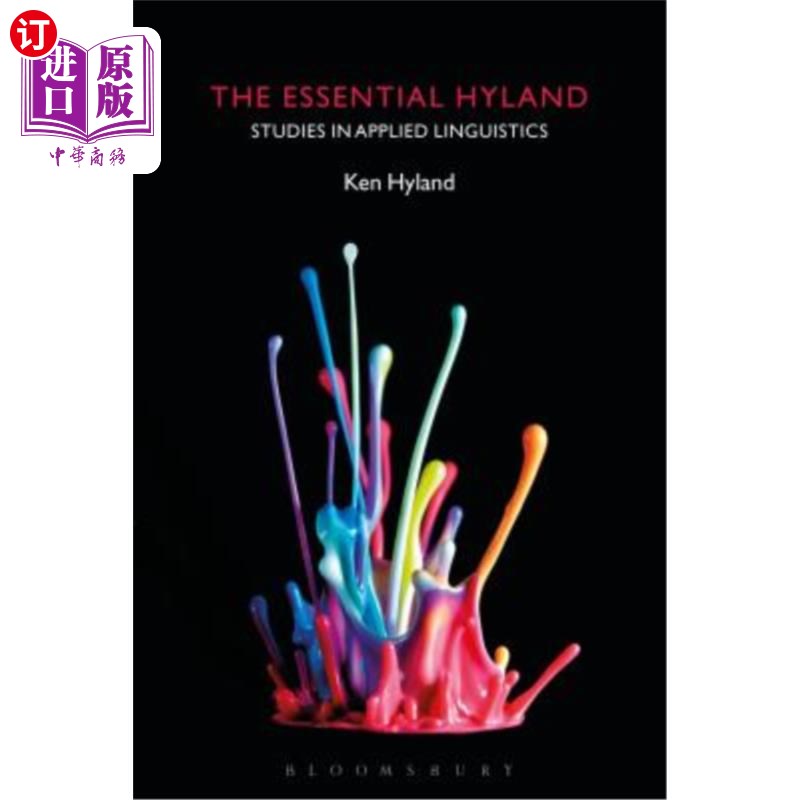 海外直订The Essential Hyland: Studies in Applied Linguistics 《基本Hyland:应用语言学研究》